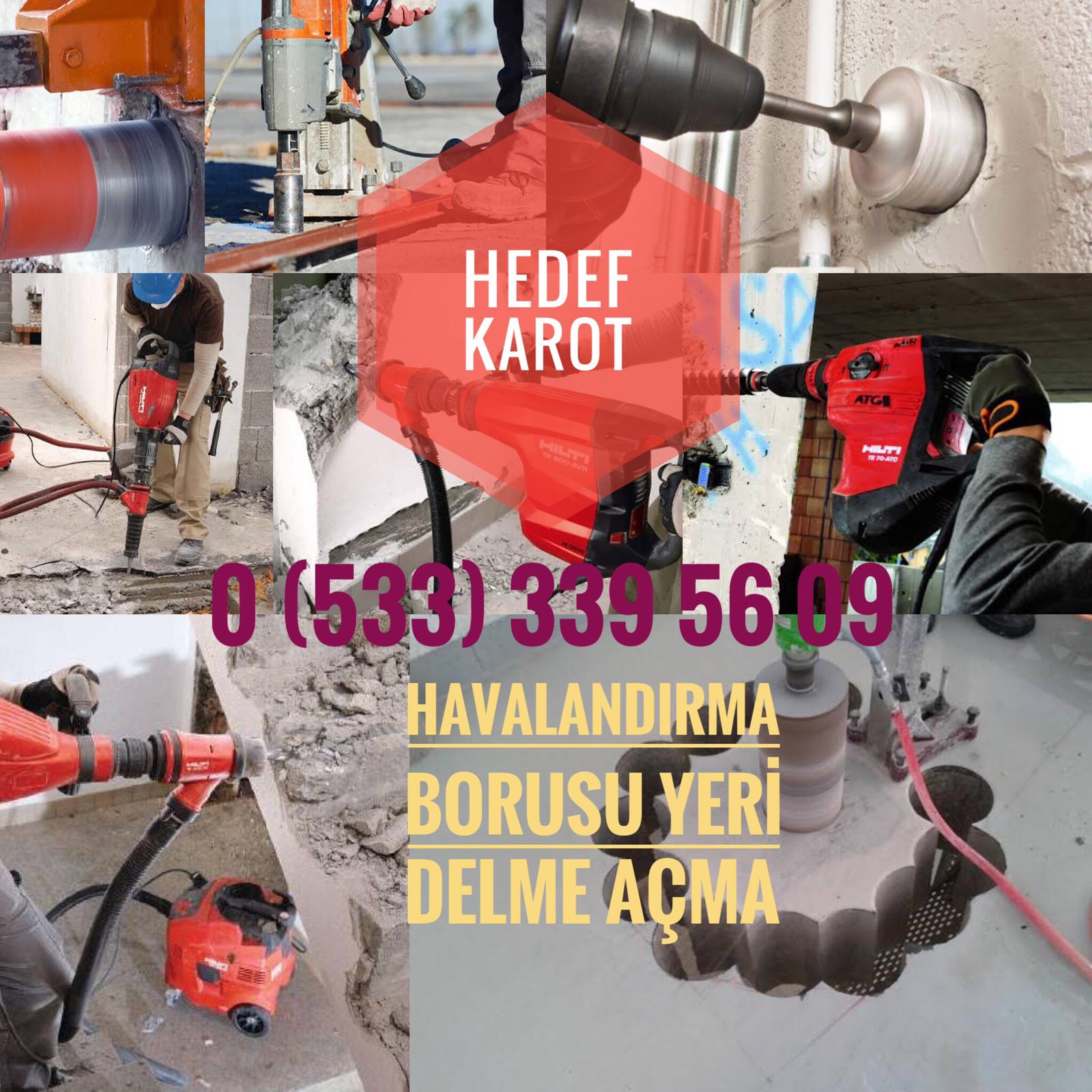 Havalandırma Borusu Yeri Delme - Açma